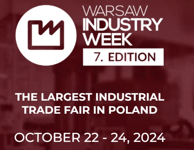 2024年波兰华沙工业展—Warsaw Industry week